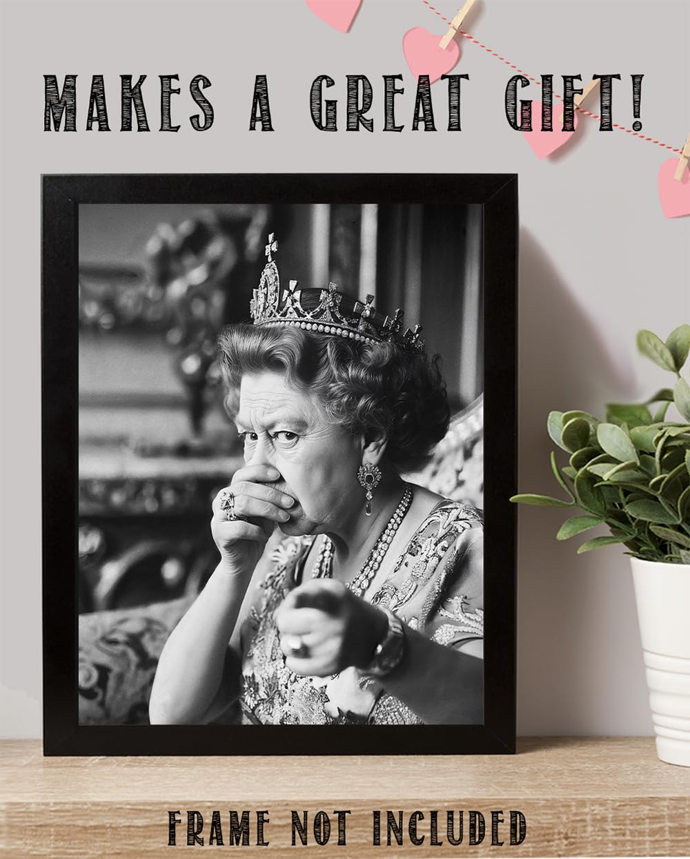 Did You Cut One Queen Elizabeth Poster 11x14 Unframed
