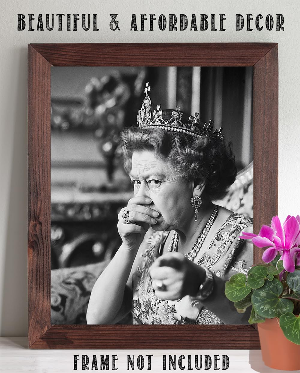 Did You Cut One Queen Elizabeth Poster 11x14 Unframed